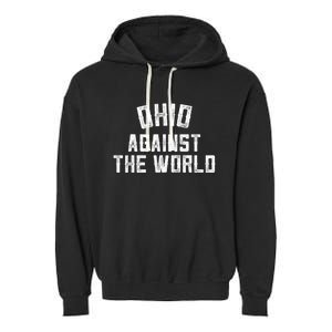 Ohio Against The World Garment-Dyed Fleece Hoodie