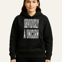 Obviously A Unicorn Funny Unicorn Squad Security Funny Hoodie