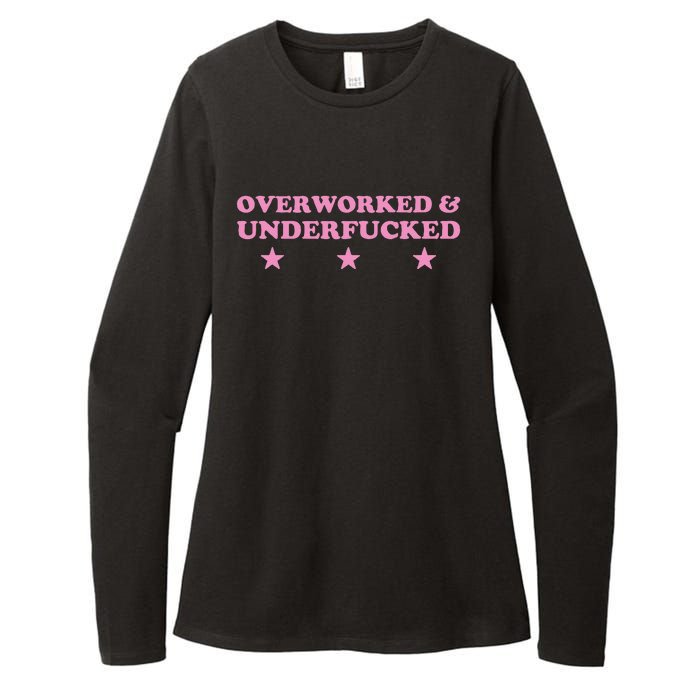 Overworked And Underfucked Witty Worker Hard Life Womens CVC Long Sleeve Shirt