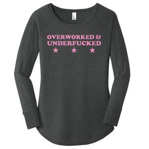 Overworked And Underfucked Witty Worker Hard Life Women's Perfect Tri Tunic Long Sleeve Shirt