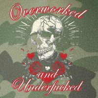 Overworked And Underfucked Skull Design Funny Meme Legacy Tie Dye Trucker Hat