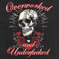 Overworked And Underfucked Skull Design Funny Meme 25L Jumbo Tote