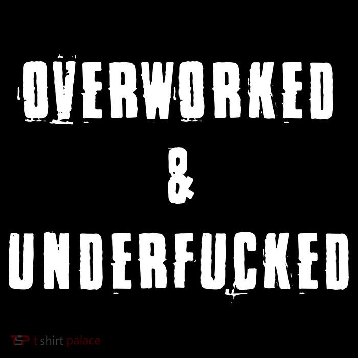 Overworked And Underfucked Funny Offensive Full-Length Apron With Pockets