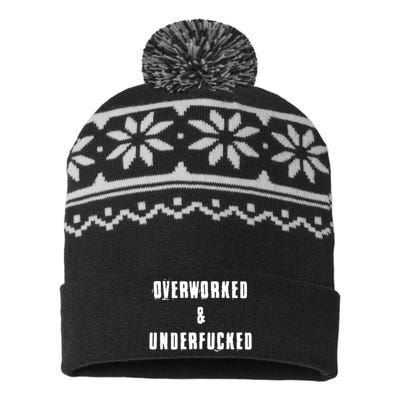 Overworked And Underfucked Funny Offensive USA-Made Snowflake Beanie