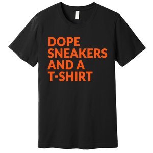 Orange And White Dope Sneakers And A Premium T-Shirt