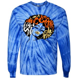 Orange Ancestors Wildest Dreams Gift Black Magic Afro Funny Gift Tie-Dye Long Sleeve Shirt