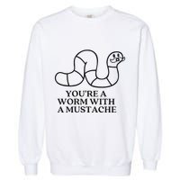 Oure A Worm With A Mustache Anderpump Rules Garment-Dyed Sweatshirt