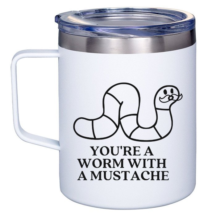 Oure A Worm With A Mustache Anderpump Rules 12oz Stainless Steel Coffee Mug