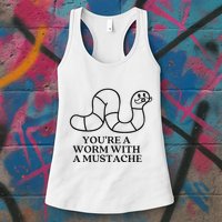 Oure A Worm With A Mustache Anderpump Rules Womens Tank Top