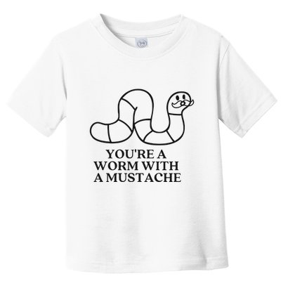 Oure A Worm With A Mustache Anderpump Rules Toddler T-Shirt