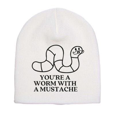 Oure A Worm With A Mustache Anderpump Rules Short Acrylic Beanie