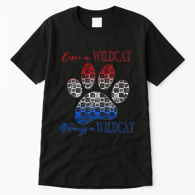 One A Wildcats Always In A Paw Print Tall T-Shirt