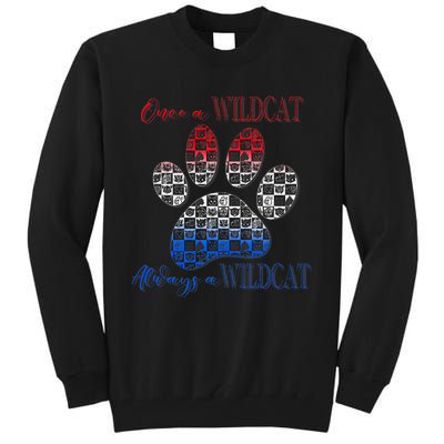 One A Wildcats Always In A Paw Print Tall Sweatshirt