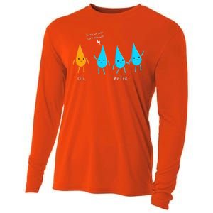 Oil And Water Don't Mix Well Funny Science Cooling Performance Long Sleeve Crew