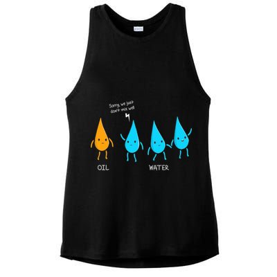 Oil And Water Don't Mix Well Funny Science Ladies PosiCharge Tri-Blend Wicking Tank