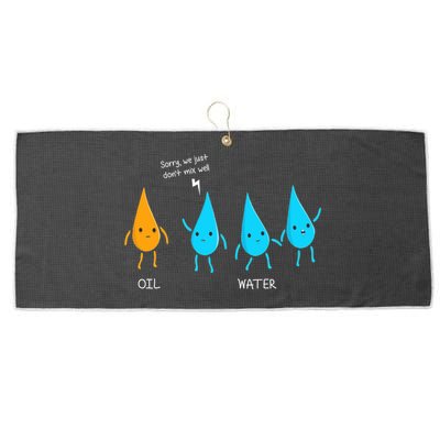 Oil And Water Don't Mix Well Funny Science Large Microfiber Waffle Golf Towel