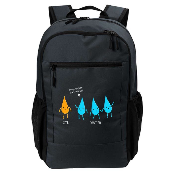 Oil And Water Don't Mix Well Funny Science Backpack