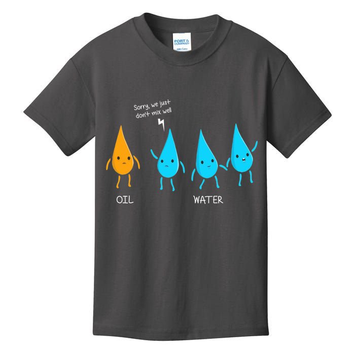 Oil And Water Don't Mix Well Funny Science Kids T-Shirt