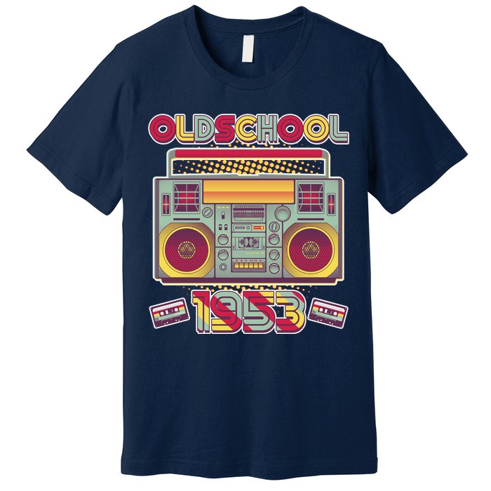 Oldschool Boombox 1953 70th Birthday Premium T-Shirt