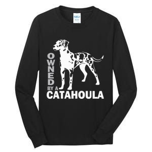 Owned By A Catahoula Leopard Dog Louisiana Cur Dog Tall Long Sleeve T-Shirt