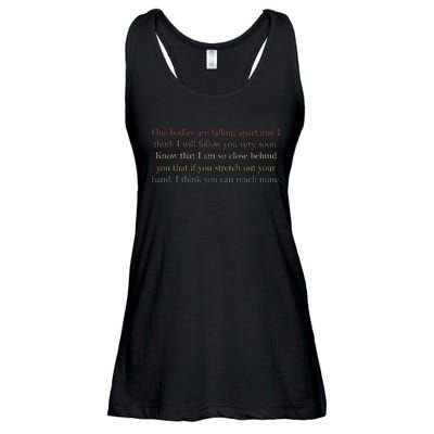 Our Bodies Are Falling Apart And I Think I’Ll Follow You Ladies Essential Flowy Tank