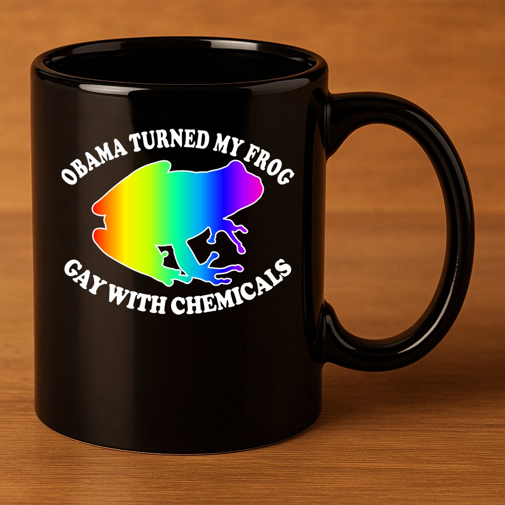 Obama Turned My Frog Gay With Chemicals Rainbow 11oz C Handle Ceramic Mug