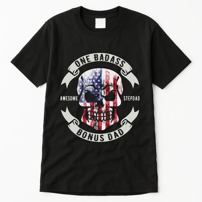 One Badass Bonus Stepdad Birthday Step Dad Fathers Day Funny Tall T-Shirt