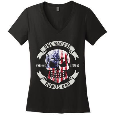 One Badass Bonus Stepdad Birthday Step Dad Fathers Day Funny Women's V-Neck T-Shirt
