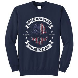 One Badass Bonus Dad Birthday Party Funny Skull Fathers Day Tall Sweatshirt