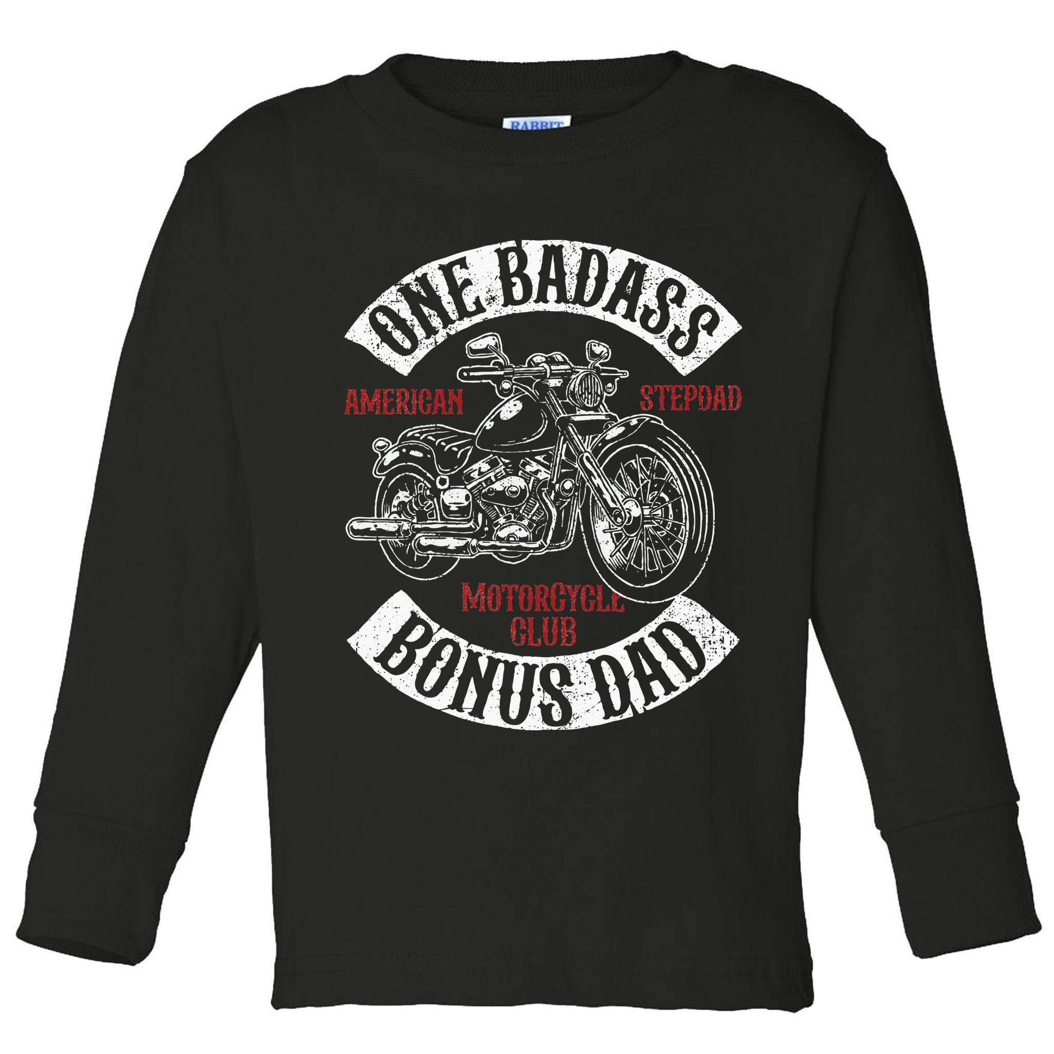 One Badass Bonus Stepdad Biker Motorcycle Step Dad Gift Idea Toddler Long Sleeve Shirt