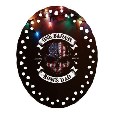 One Badass Bonus Stepdad Birthday Step Dad Ceramic Oval Ornament