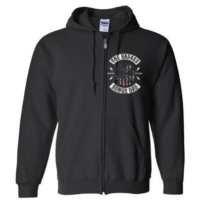 One Badass Bonus Stepdad Birthday Step Dad Fathers Day Gift Full Zip Hoodie