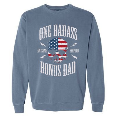 One Badass Bonus Dad Us Flag Skull Stepdad Step Dad Garment-Dyed Sweatshirt