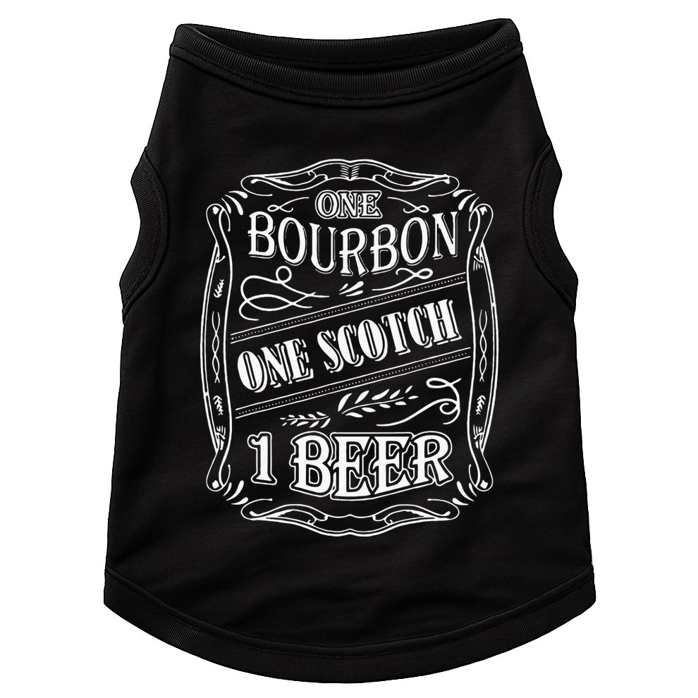 One Bour Bon One Scot Ch One Be Er Doggie Tank