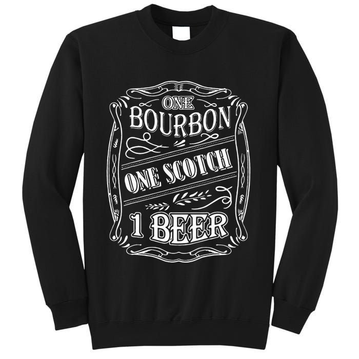 One Bour Bon One Scot Ch One Be Er Sweatshirt