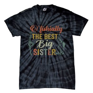 O’fishally Best Big Sister Fishing Pregnancy Announcement Tie-Dye T-Shirt