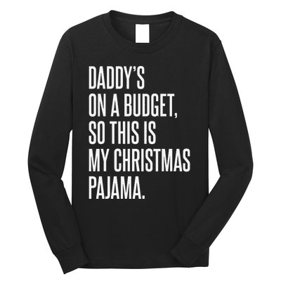 On Budget Christmas Pajama Holiday Family Daddy Excuse Long Sleeve Shirt