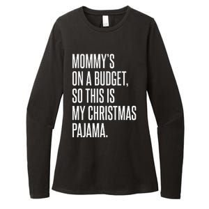 On Budget Christmas Pajama Holiday Family Mommy Excuse Womens CVC Long Sleeve Shirt