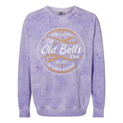 Old Balls Club 50th Birthday Funny 50 Years Colorblast Crewneck Sweatshirt