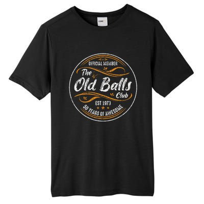 Old Balls Club 50th Birthday Funny 50 Years Tall Fusion ChromaSoft Performance T-Shirt