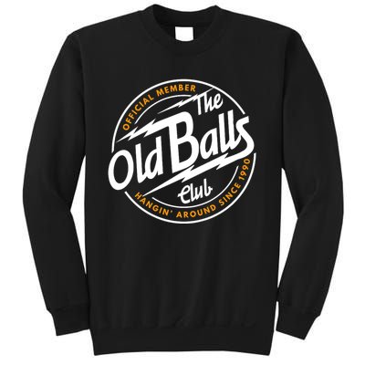 Old Balls Club 1990 Birthday For Old Guy Sweatshirt