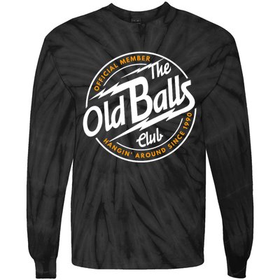 Old Balls Club 1990 Birthday For Old Guy Tie-Dye Long Sleeve Shirt