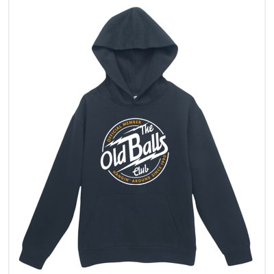 Old Balls Club 1990 Birthday For Old Guy Urban Pullover Hoodie