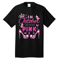 October Breast Cancer Awareness Ribbon Support Tall T-Shirt