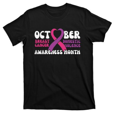 October Breast Cancer And Domestic Violence Awareness Month T-Shirt