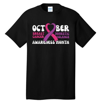 October Breast Cancer And Domestic Violence Awareness Month Tall T-Shirt