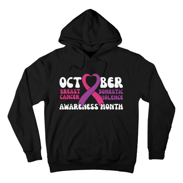 October Breast Cancer And Domestic Violence Awareness Month Tall Hoodie