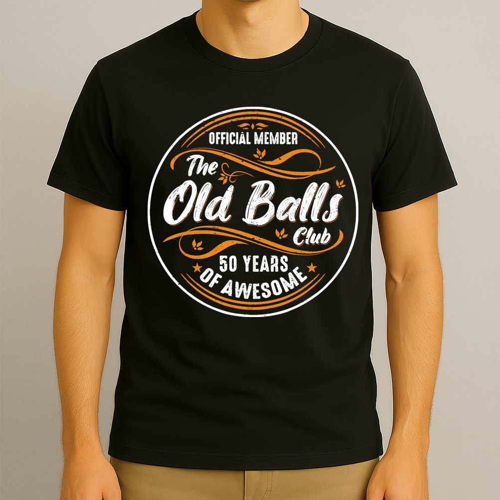 Old Balls Club 50th Birthday Funny 50 Years Of Awesome 1973 T-Shirt