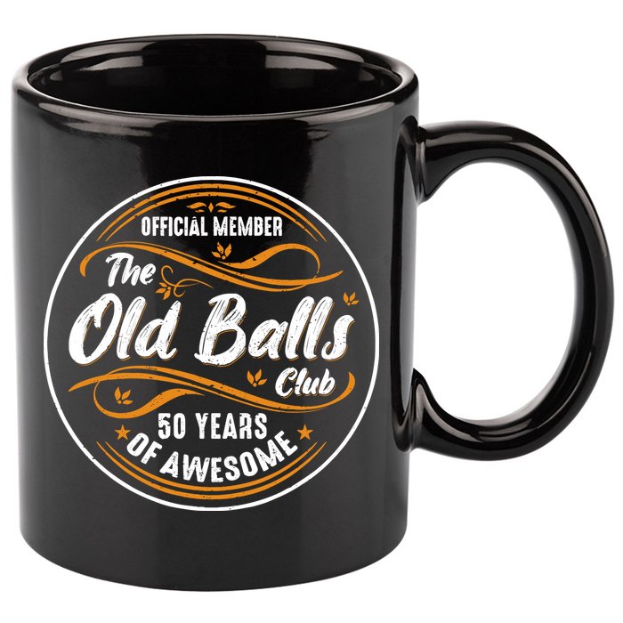 Old Balls Club 50th Birthday Funny 50 Years Of Awesome 1973 11oz C Handle Ceramic Mug