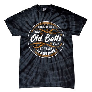 Old Balls Club 50th Birthday Funny 50 Years Of Awesome 1973 Tie-Dye T-Shirt